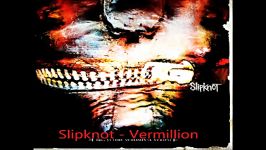 Slipknot  Vermillion lyrics