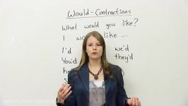 18 Speak English Naturally with WOULD contractions