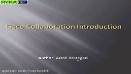 معرفی دوره های Cisco Collaboration توسط مهندس رستگاری