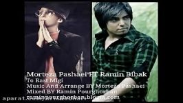 Morteza Pashaei FT Ramin Bibak To Rast Migi Mixed