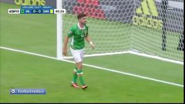 خلاصه بازی ایرلند ۱ ۰ سوئد یورو ۲۰۱۶