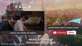 تریلر E3 بازی Eagle Flight