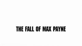 ویدئو گیم هیستوری  تریلر Max Payne 2