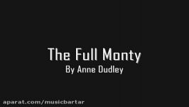 موسیقی زیبای فیلم The Full Monty اثری آن دادلی