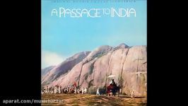 موسیقی زیبای فیلم A Passage to India ساخته موریس ژار
