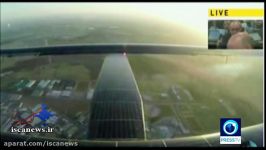 هواپیمای خورشیدی قاره امریکا به قاره اروپا رفت