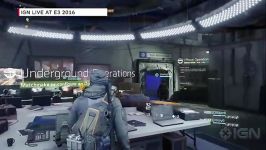 گیم پلی E3 2016 Tom Clancys The Division  Underground