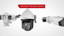 دوربین مداربسته تحت شبکه حرارتی جدید Hikvision