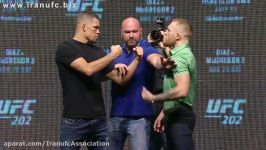 صحنه رو در رو شدن نت دیاز مک گرگورUFC202