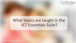 Introducing the ICT Essentials Suite