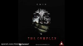 Emin  The Complex