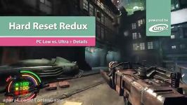 مقایسه گرافیکی بازی Hard Reset Redux  تورلان گیم