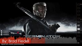 موسیقی متن فیلم ترمیناتور اثر برد فیدل Terminator Theme