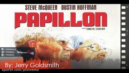 موسیقی متن فیلم پاپییون اثر جری گلداسمیتPapillon1973