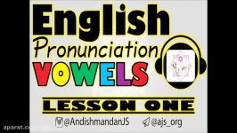 Listening  Lesson One  Vowels