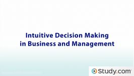 The Intuitive Decision Making Model