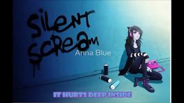 Anna Blue  Silent Scream lyrics