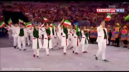 رژه کاروان ایران در مراسم افتتاحیه المپیک ریو 2016