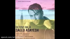 Saeed Asayesh  Berim Bala
