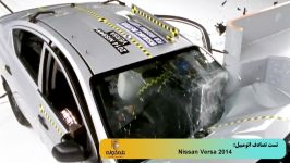 تست تصادف خودروی 2014 Nissan Versa
