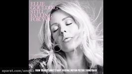 ♥♥آهنگ جدیدEllie Goulding  Still Falling For You♥