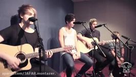 5 Seconds Of Summer   NovaFM Acoustic موزیک ویدیوعالی