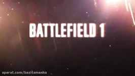 تریلر جدید بازی battlefield 1 در گیمزکام 2016