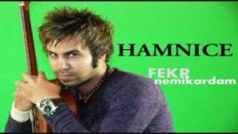 FEKR NEMIKARDAM music Hamid Hamnice