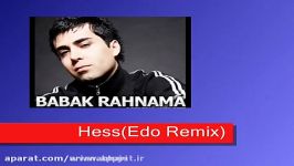 Babak Rahnama ft.Saman  HessEdo Remix