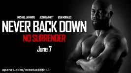 اهنگ فوق العاده قشنگ فیلم Never Back Down