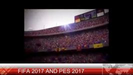 مقایسه بازی های PES 2017 FIFA 2017