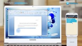 ویژگی SideSync سامسونگ کنترل دستگاه آندروید لپ تاپ خود