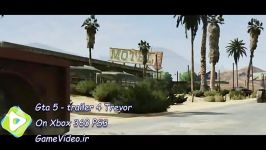 تریلر Gta 5  trailer 4 Trevor