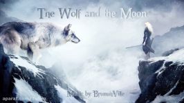 Fantasy Muzic  The Wolf And The Moon