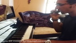 Piano harmonica of arman ghasedian jazz melody