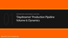 دانلود Daydreamer Production Pipeline 6 Dynamics