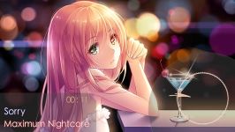 Nightcore  Sorry Female Version