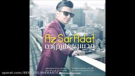 Mohsen Ebrahimzadeh  Az Sare Adat New 2016