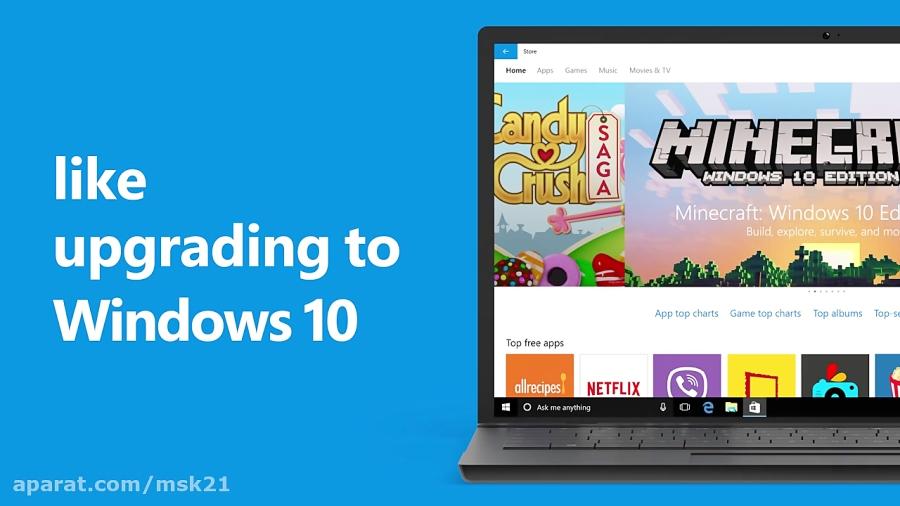 ده دلیل برای مهاجرت به ویندوز 10 استور