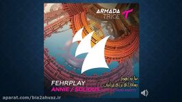 قطعه ای آلبوم الکترونیک Annie  Solidus Fehrplay