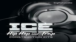 Big Fish Audio ICE Hip Hop and Trap