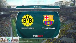 gameplay pes 2017 barca dortmund