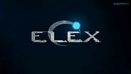 ELEX  Game  Mood Trailer  2017