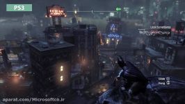 مقایسه گرافیكی كنسول های بازی Batman Arkham City