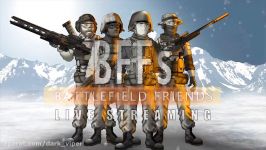 Battlefield Friends So5 Ep2  Live Streaming