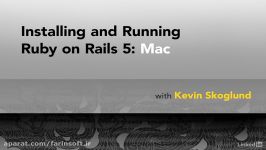 دانلود آموزش نصب اجرای Ruby on Rails 5 بر روی Mac...