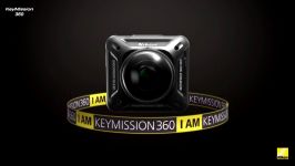 Nikon KeyMission 360 an all new action camera