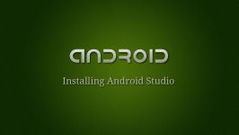 Android 1 Installing Android Studio