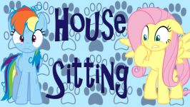 My Little Pony Stop Motion House Sitting