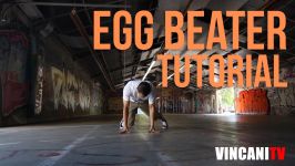 How to Breakdance  Egg Beater  Flow Basics